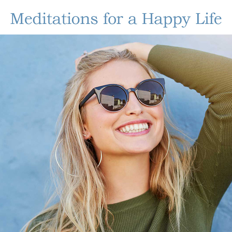 Meditations for Happy Life 2021-08-25