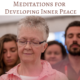 Meditations for Developing Inner Peace January 2023
